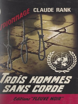 cover image of Trois hommes sans corde